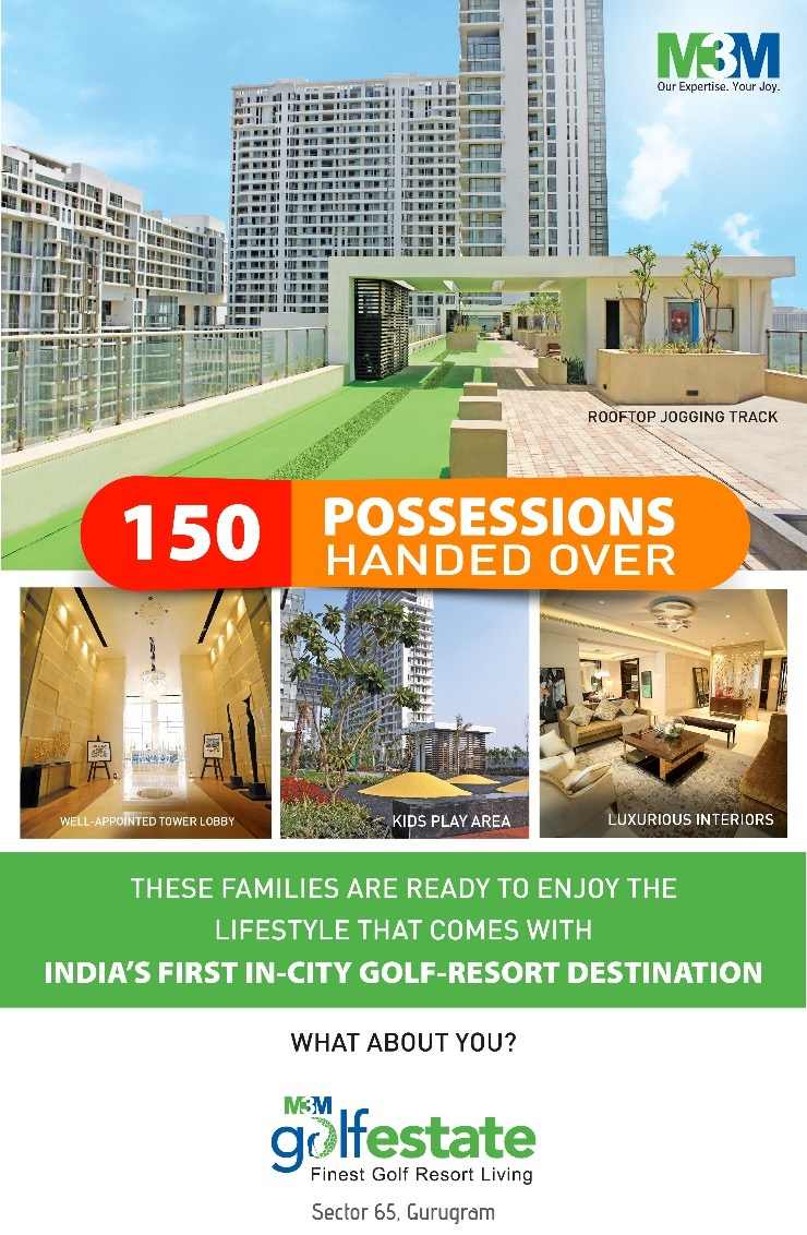 150 possessions handed over at M3M Golf Estate in Gurgaon Update